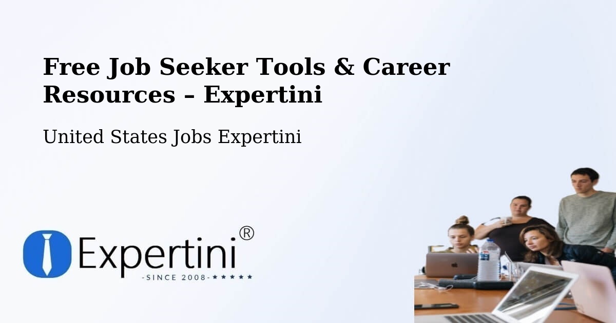Free Job Seeker Tools & Career Resources – Tippecanoe County - Tippecanoe County, United States Jobs Expertini