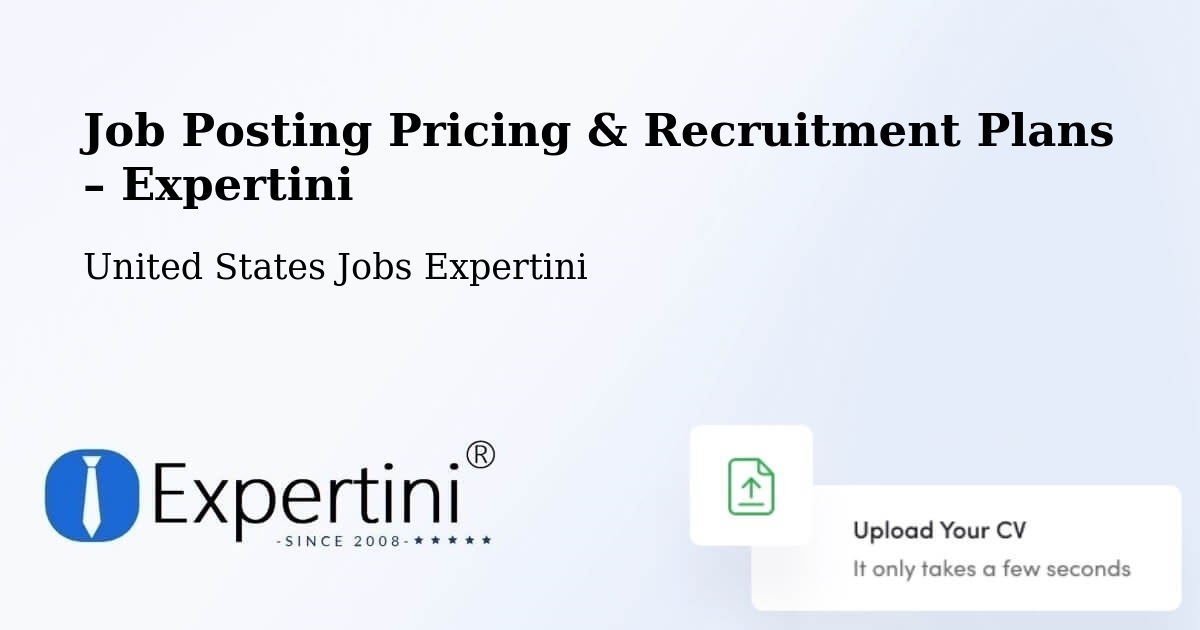 Job Posting Pricing & Recruitment Plans – Tippecanoe County - Tippecanoe County, United States Jobs Expertini